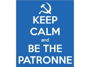 15.05.31 keep calm and be the patronne