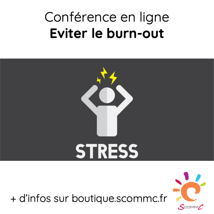 conférence en ligne burn out comment l'éviter et s'en sortir